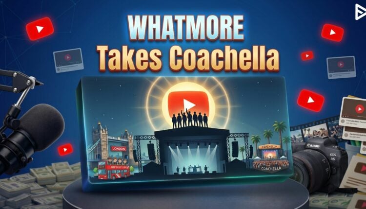 WHATMORE takes Coachella