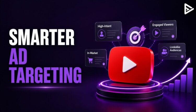 how to target audience on youtube ads