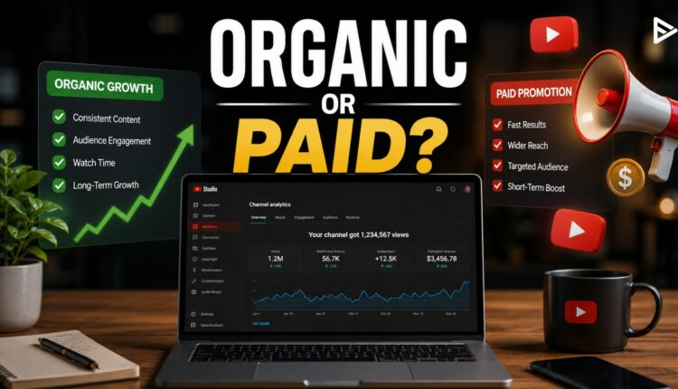 free vs paid YouTube growth