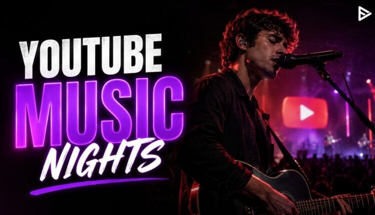 YouTube Music Nights