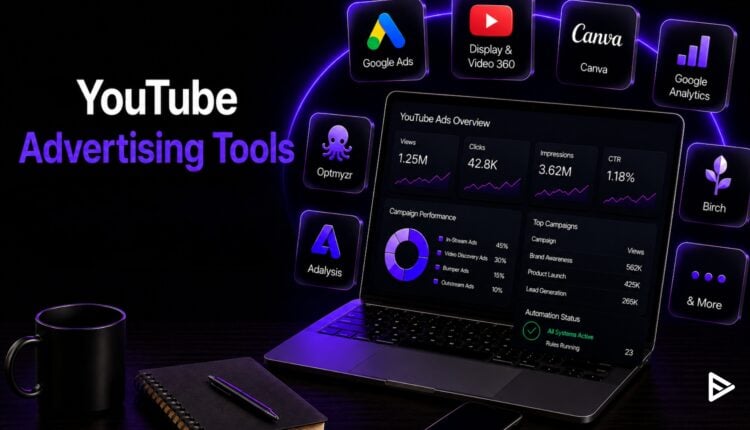 youtube advertising tools